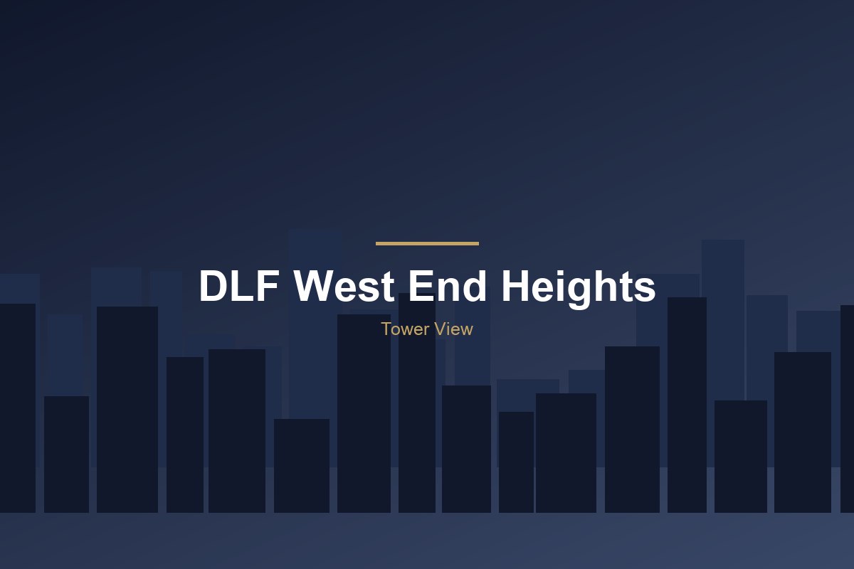 DLF West End Heights — Tower View