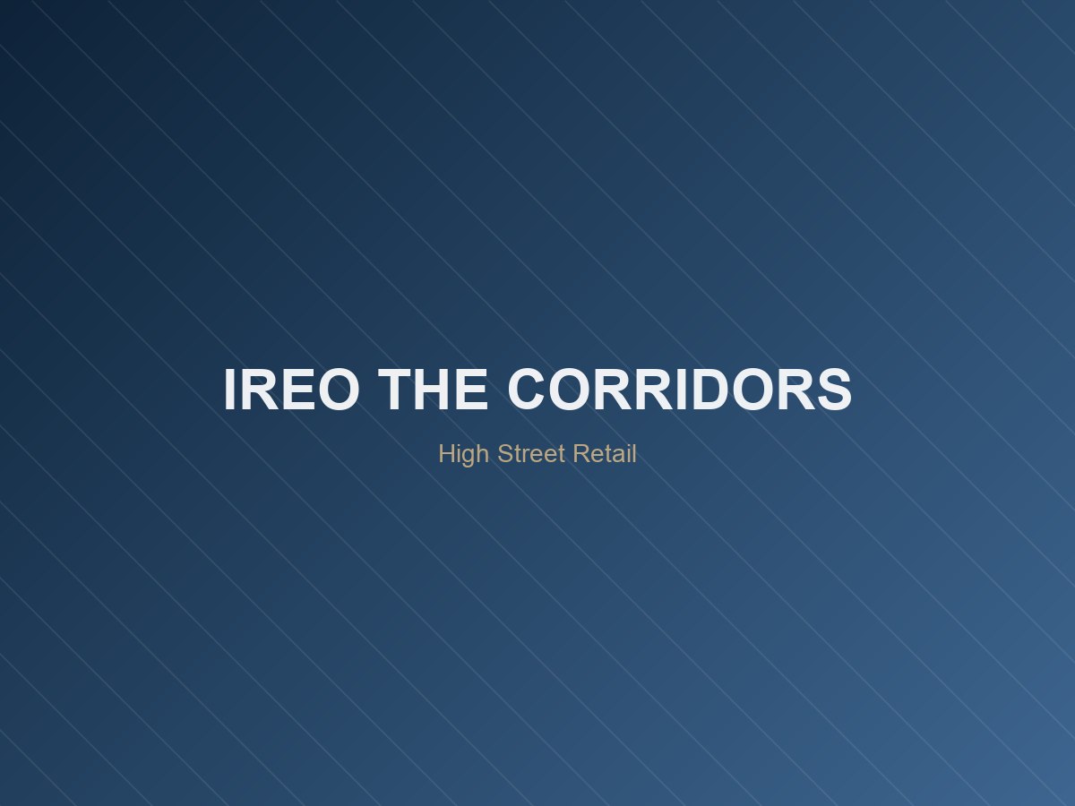 Ireo The Corridors — High Street Retail