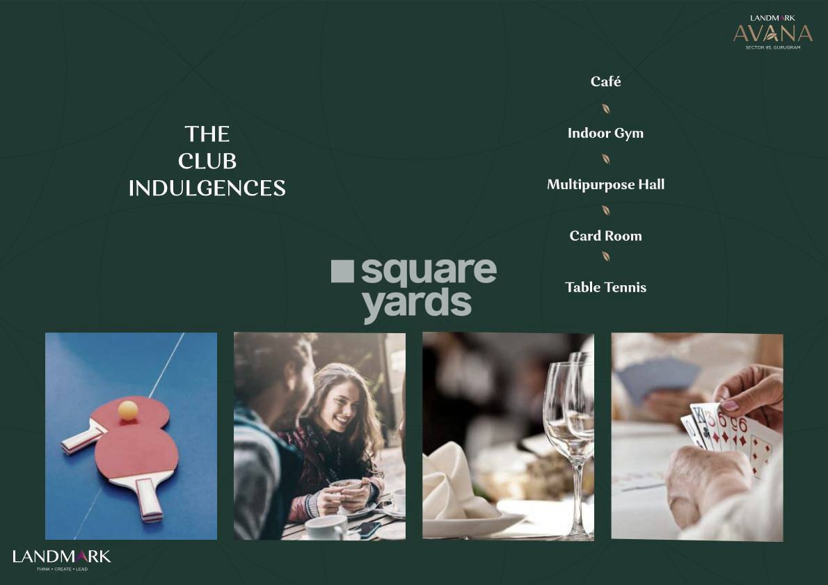 Landmark Avana — Clubhouse Indulgences
