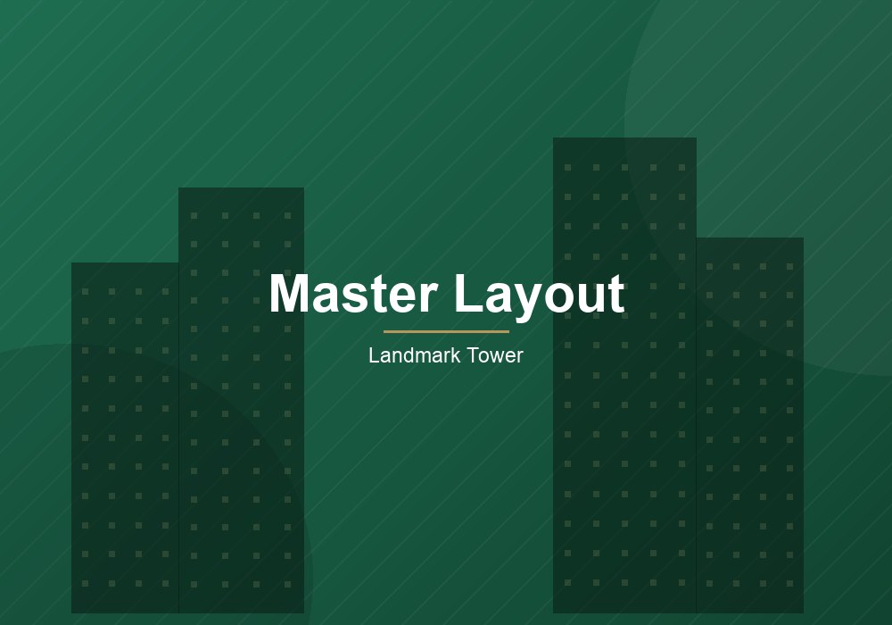Landmark Tower — Master Layout Plan