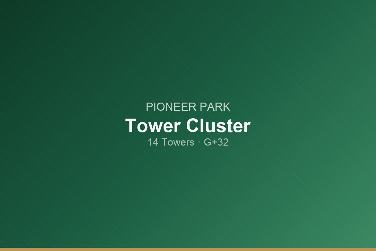 Pioneer Park — 2 BHK