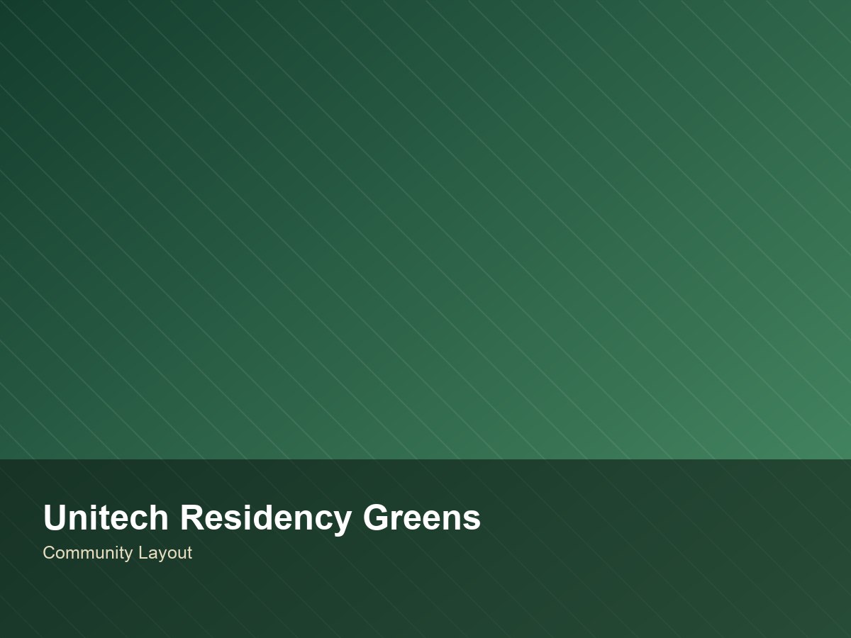 Unitech Residency Green — Master Layout Plan