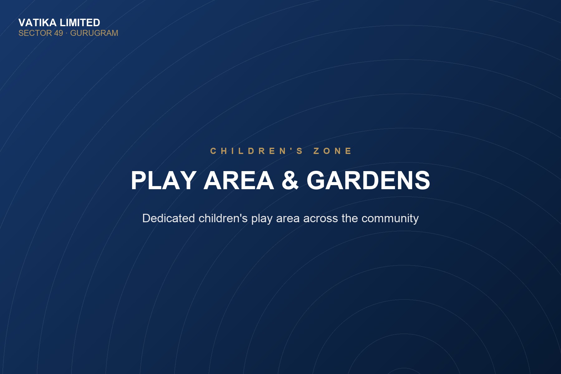 Vatika City — Children's Play Area & Gardens
